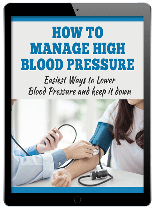 How to Manage High Blood Pressure - Easiest Ways to Lower Blood Pressure and Keep It Down
